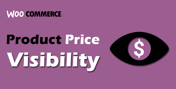 WooCommrece Product Price Visibility Preview Wordpress Plugin - Rating, Reviews, Demo & Download