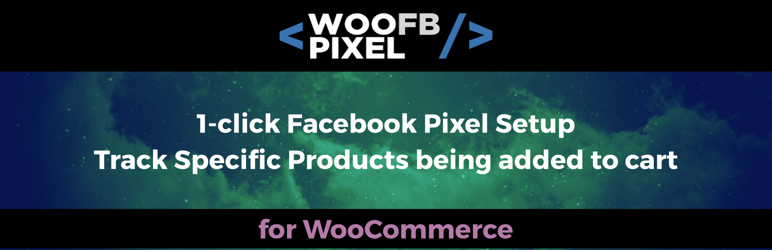 WooFBPixel Preview Wordpress Plugin - Rating, Reviews, Demo & Download