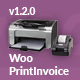 WooPrintInvoice | Order Invoice Printing For WooCommerce
