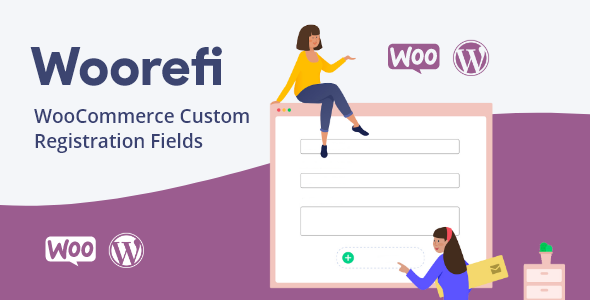 Woorefi – WooCommerce Custom Registration Fields Preview Wordpress Plugin - Rating, Reviews, Demo & Download