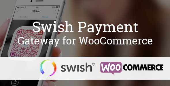 WooSwish – Swish Payment Gateway For WooCommerce Preview Wordpress Plugin - Rating, Reviews, Demo & Download