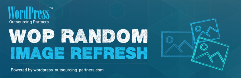 WOP Random Image Refresh Preview Wordpress Plugin - Rating, Reviews, Demo & Download