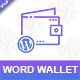Word-Wallet: WooCommerce Wallet Plugin