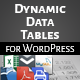 WordPress Dynamic Tables, Input From XLS/MySQL/CSV