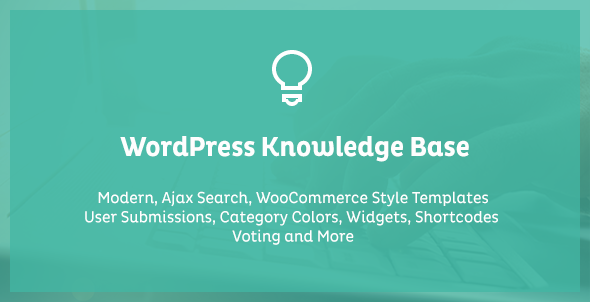 WordPress Knowledge Base & Wiki Plugin For WordPress With Frontend Submission Preview - Rating, Reviews, Demo & Download