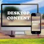 WordPress Mobile Only & Desktop Only Content
