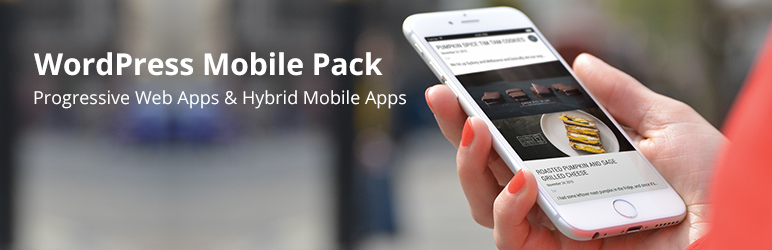 WordPress Mobile Pack – Mobile Plugin For Progressive Web Apps & Hybrid Mobile Apps Preview - Rating, Reviews, Demo & Download