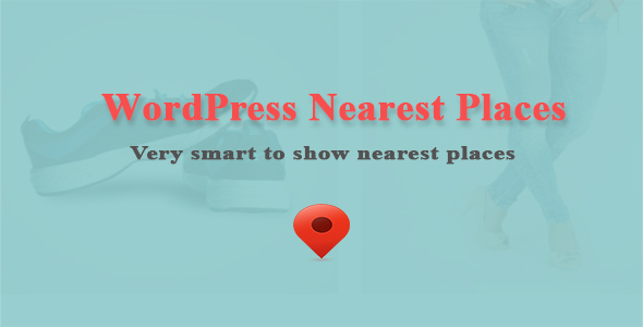 WordPress Nearest Places Preview - Rating, Reviews, Demo & Download