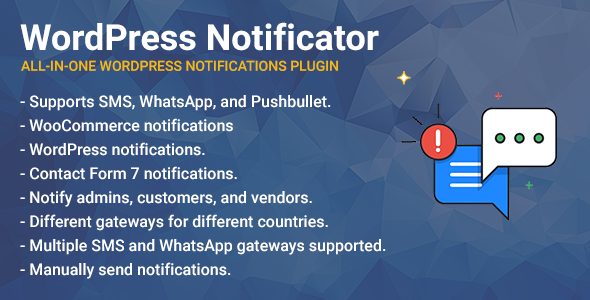 WordPress Notificator: SMS, WhatsApp, And Pushbullet Notifications Preview - Rating, Reviews, Demo & Download