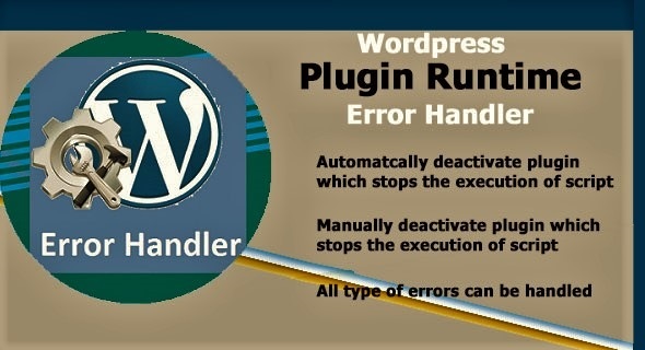 WordPress Plugin Runtime Error Handler Preview - Rating, Reviews, Demo & Download
