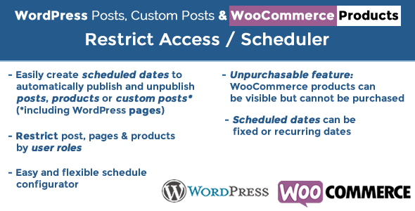 WordPress Posts & WooCommerce Products Scheduler / Restrict Access Preview - Rating, Reviews, Demo & Download