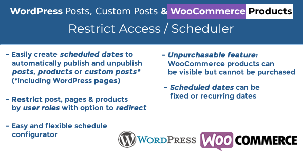 WordPress Posts & WooCommerce Products Scheduler / Restrict Access Preview - Rating, Reviews, Demo & Download