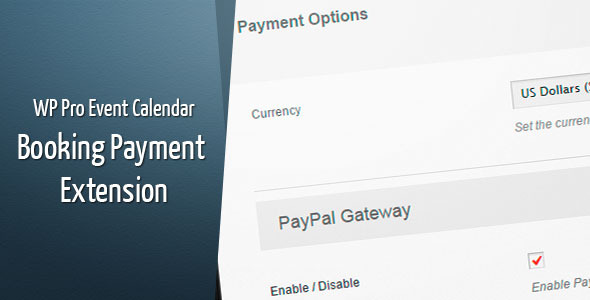WordPress Pro Event Calendar – Payment Extension Preview - Rating, Reviews, Demo & Download
