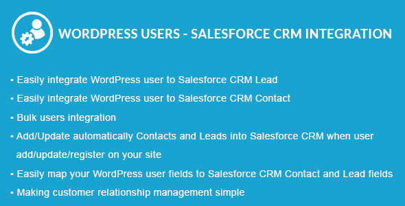 WordPress Users – Salesforce CRM Integration Preview - Rating, Reviews, Demo & Download