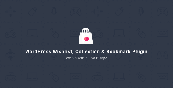 WordPress Wishlist Collection & Bookmark Plugin Preview - Rating, Reviews, Demo & Download