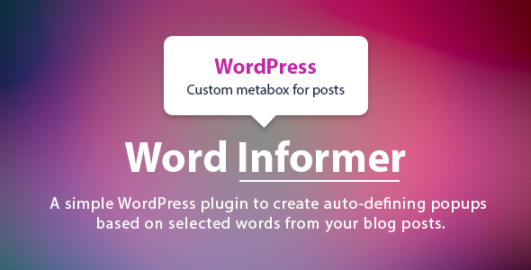 WordPress Word Informer – Add Word Definition To Blog Post Preview - Rating, Reviews, Demo & Download
