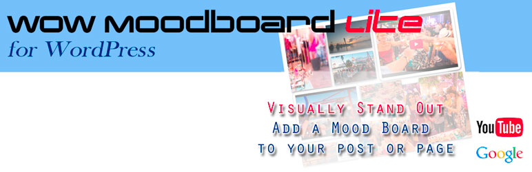 Wow Moodboard Lite Preview Wordpress Plugin - Rating, Reviews, Demo & Download