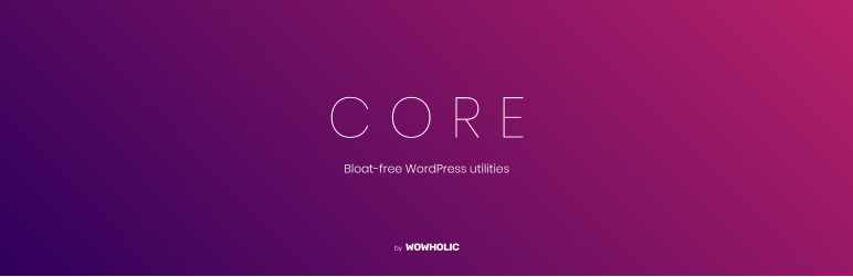 Wowholic CORE Preview Wordpress Plugin - Rating, Reviews, Demo & Download
