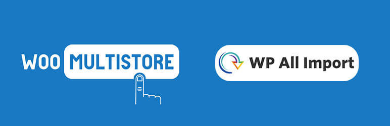 WP All Import – WooMultistore Addon Preview Wordpress Plugin - Rating, Reviews, Demo & Download