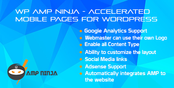 WP AMP Ninja – Accelerated Mobile Pages Plugin for Wordpress Preview - Rating, Reviews, Demo & Download