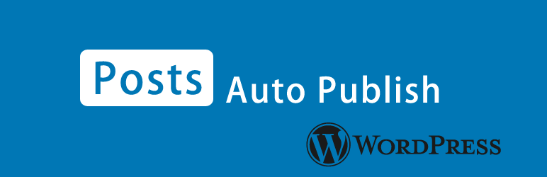 WP-Auto-Publish Preview Wordpress Plugin - Rating, Reviews, Demo & Download