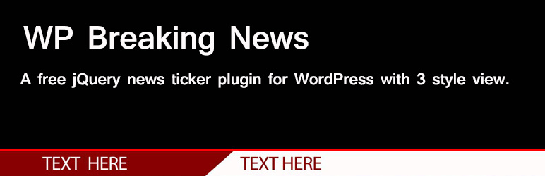 WP Breaking News Ticker Preview Wordpress Plugin - Rating, Reviews, Demo & Download
