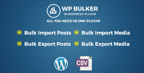 WP Bulker – Ultimate CSV Importer & Exporter Preview Wordpress Plugin - Rating, Reviews, Demo & Download