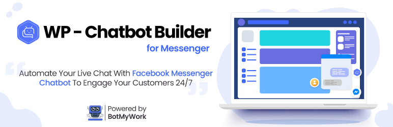 WP-Chatbot Builder For Messenger Preview Wordpress Plugin - Rating, Reviews, Demo & Download