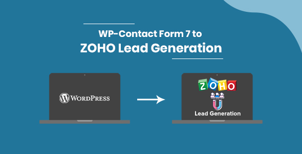 WP-Contact Form 7 To ZOHO Lead Generation Preview Wordpress Plugin - Rating, Reviews, Demo & Download