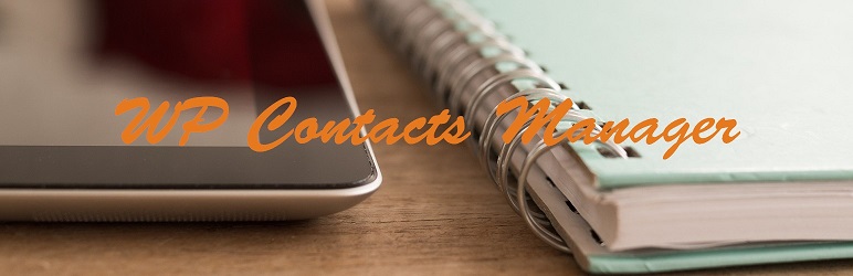 WP Contacts Manager Preview Wordpress Plugin - Rating, Reviews, Demo & Download