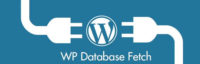 WP Database Fetch Preview Wordpress Plugin - Rating, Reviews, Demo & Download