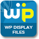 WP Display Files