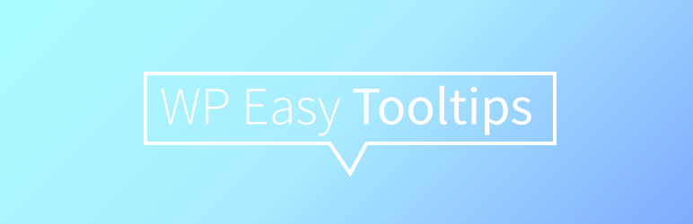 WP Easy Tooltips Preview Wordpress Plugin - Rating, Reviews, Demo & Download