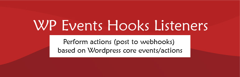 WP Events Hooks Listeners Preview Wordpress Plugin - Rating, Reviews, Demo & Download