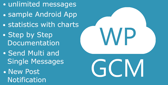 WP Google Cloud Messaging Preview Wordpress Plugin - Rating, Reviews, Demo & Download