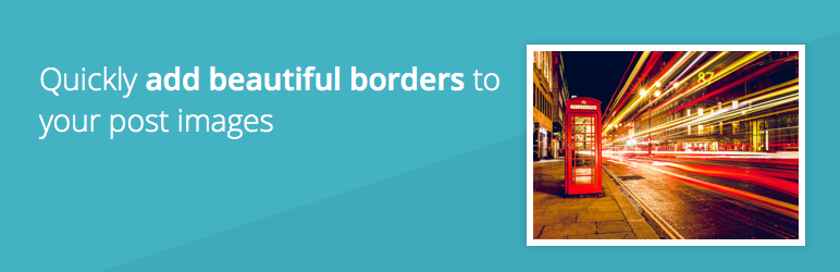 WP Image Borders Preview Wordpress Plugin - Rating, Reviews, Demo & Download