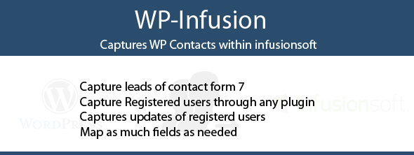 WP-Infusion – Captures WP Contacts Within Infusionsoft Preview Wordpress Plugin - Rating, Reviews, Demo & Download