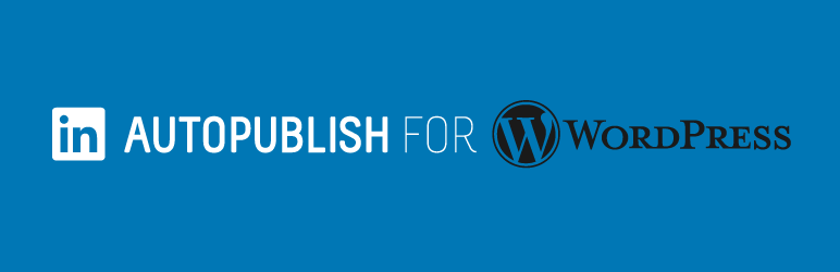 WP LinkedIn Auto Publish Preview Wordpress Plugin - Rating, Reviews, Demo & Download