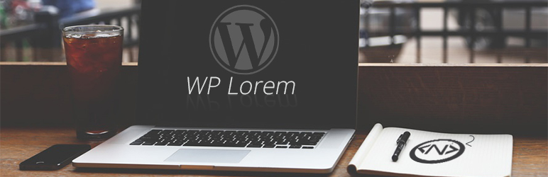WP Lorem (WL) Preview Wordpress Plugin - Rating, Reviews, Demo & Download