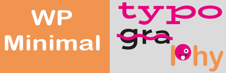 Wp Minimal Typography Preview Wordpress Plugin - Rating, Reviews, Demo & Download
