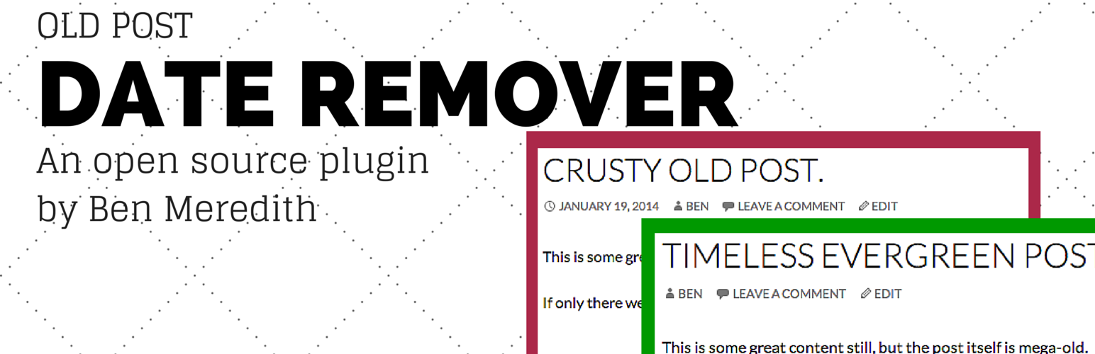 WP Old Post Date Remover Preview Wordpress Plugin - Rating, Reviews, Demo & Download