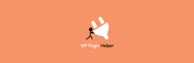 WP Plugin Helper Preview - Rating, Reviews, Demo & Download