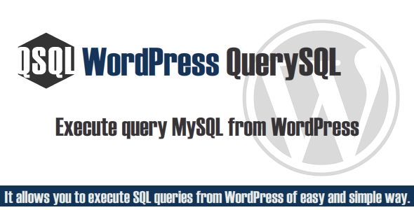 WP QuerySQL Preview Wordpress Plugin - Rating, Reviews, Demo & Download