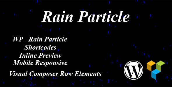 WP – Rain Particle Preview Wordpress Plugin - Rating, Reviews, Demo & Download