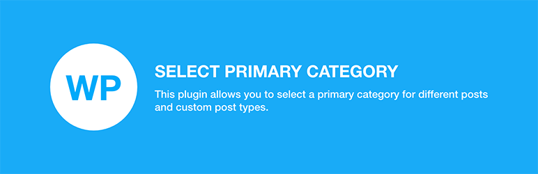 WP Select Primary Category Preview Wordpress Plugin - Rating, Reviews, Demo & Download