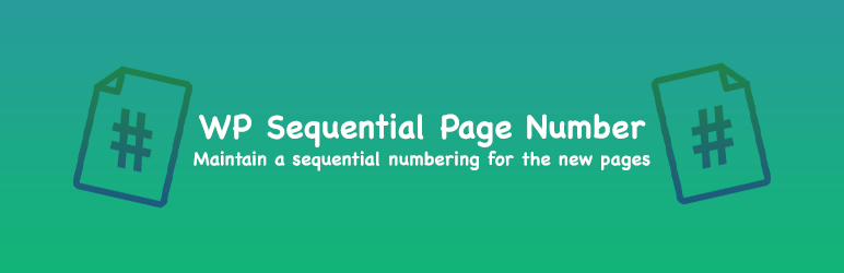 WP Sequential Page Number – Maintain A Sequential Numbering For The New Pages Preview Wordpress Plugin - Rating, Reviews, Demo & Download