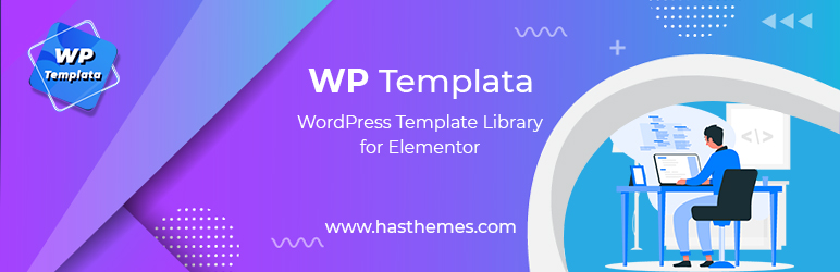 WP Templata – WordPress Template Library For Elementor Preview - Rating, Reviews, Demo & Download