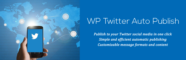 WP Twitter Auto Publish Preview Wordpress Plugin - Rating, Reviews, Demo & Download