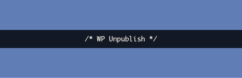 WP Unpublish Preview Wordpress Plugin - Rating, Reviews, Demo & Download