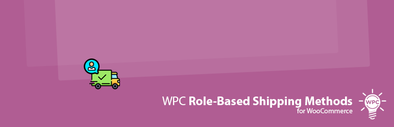 WPC Role-Based Shipping Methods For WooCommerce Preview Wordpress Plugin - Rating, Reviews, Demo & Download